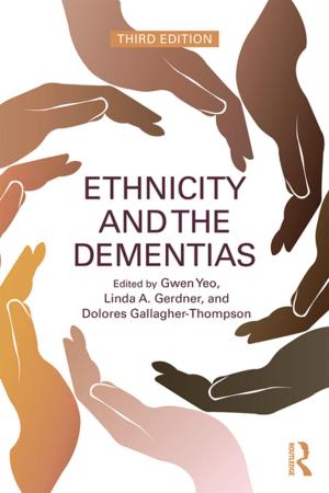 Cover of the book Ethnicity and the Dementias by 