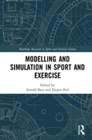 Cover of the book Modelling and Simulation in Sport and Exercise by Chelsea White Iii