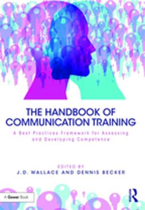 Cover of the book The Handbook of Communication Training by C.W.N. Miles, Professor C W N Miles, W. Seabrooke