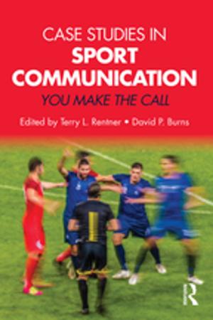 Cover of the book Case Studies in Sport Communication by Ronald M Schramm