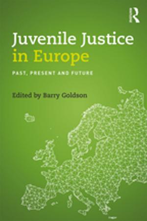 Cover of the book Juvenile Justice in Europe by Kalyan Sanyal