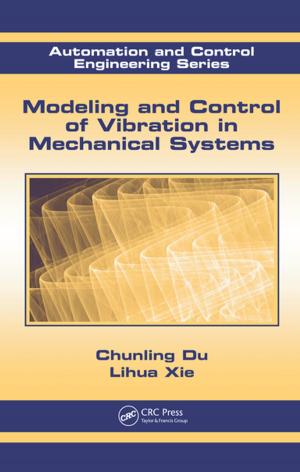 Cover of the book Modeling and Control of Vibration in Mechanical Systems by 