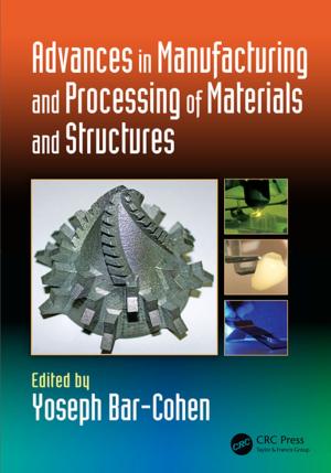 Cover of the book Advances in Manufacturing and Processing of Materials and Structures by Frank A. Bower