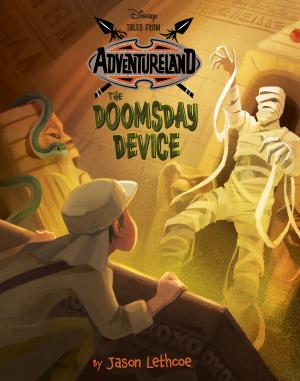 Cover of the book Tales from Adventureland The Doomsday Device by Eoin Colfer