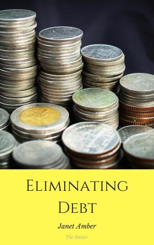 Book cover of Eliminating Debt: The Basics