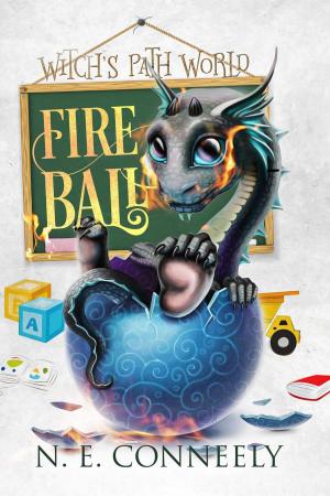 Cover of the book Fireball by N. E. Conneely