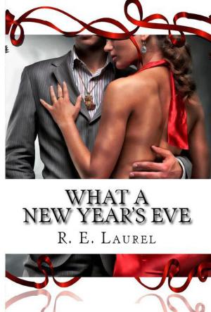 Cover of the book What a New Year's Eve by Collin Earl
