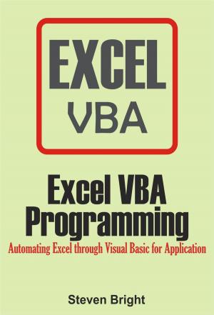 Cover of the book Excel VBA Programming: Automating Excel through Visual Basic for Application by Monday Sadiku