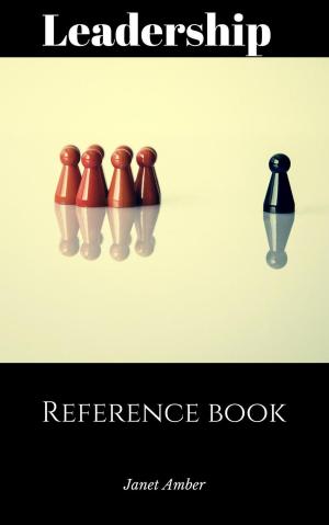 Cover of the book Leadership Reference Book by James Amber