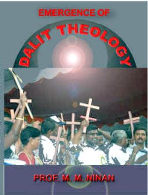 Cover of the book Emergence of Dalit Theology by Prof. M.M. Ninan