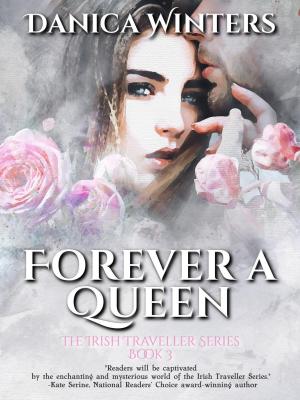 Cover of the book Forever a Queen by D'Elen McClain