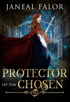 Book cover of Protector of the Chosen