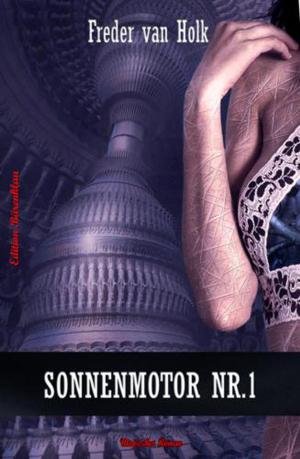 Cover of the book Sonnenmotor Nr. 1 by Ryan Bruner