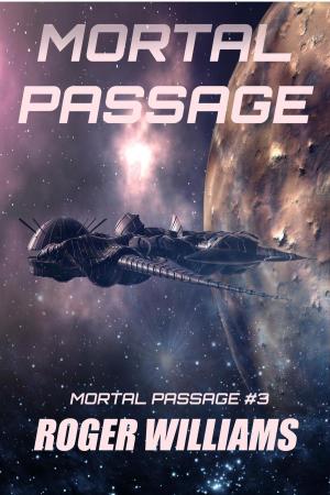 Cover of the book Mortal Passage by Jess Buffett