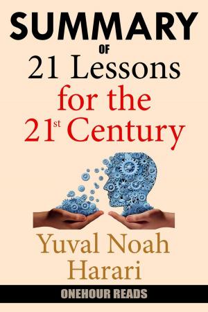 bigCover of the book Summary Of 21 Lessons for the 21st Century by Yuval Noah Harari by 