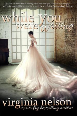 Book cover of While You Were Writing