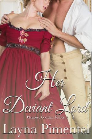 Cover of the book Her Deviant Lord by Kim Lawrence