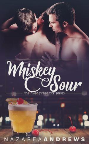 Cover of the book Whiskey Sour by Kailee Reese Samuels