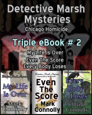 Book cover of Detective Marsh Mysteries Triple ebook # 2