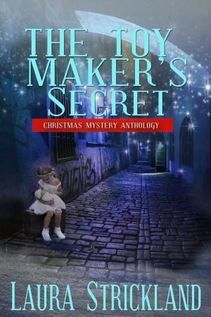 Cover of the book The Toy Maker's Secret by Chris Karlsen
