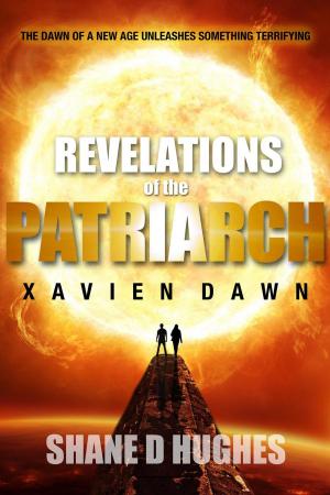 Cover of Revelations of the Patriarch: Xavien Dawn