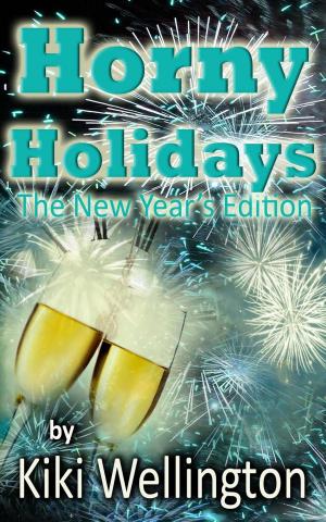 Cover of the book Horny Holidays (The New Year's Edition) by Robyn Maytell