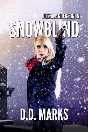 Cover of the book Snowblind by Rose Whittaker, Christopher Ruz
