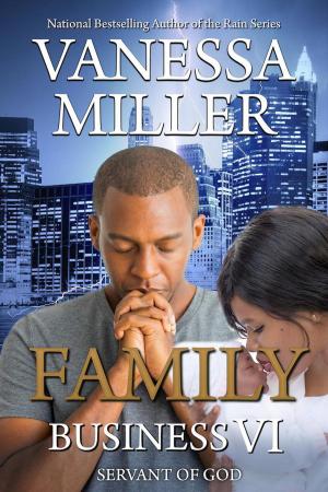 Cover of the book Family Business VI by Vanessa Miller