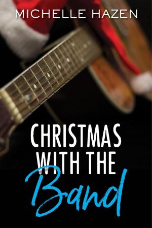 Cover of the book Christmas With The Band by Nancy Temple Rodrigue