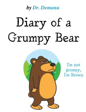 Cover of the book I'm Not Grumpy, I'm Brown by Sophie Torris