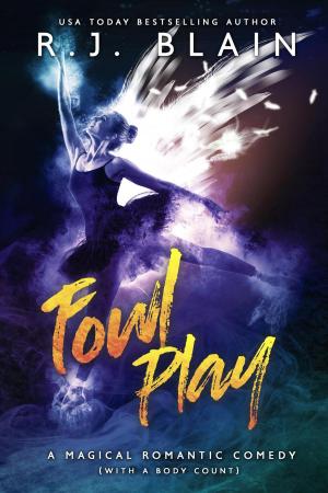 Cover of the book Fowl Play by RJ Blain