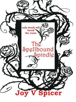 Cover of the book The Spellbound Spindle by Richard Cudlow