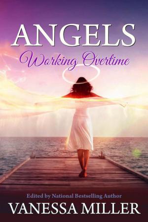 Book cover of Angels Working Overtime
