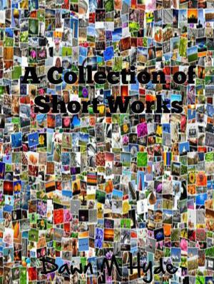 Cover of A Collection of Short Works Book 1