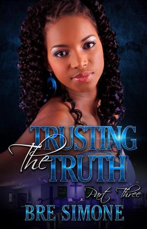 Book cover of Trusting the Truth 3