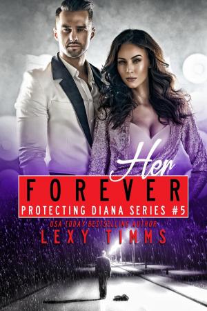 Cover of the book Her Forever by Lexy Timms