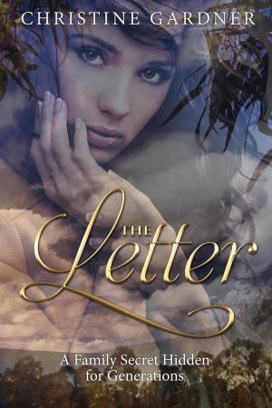 Cover of the book The Letter by Christine Gardner