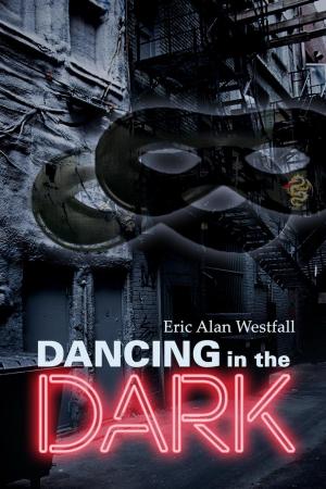 bigCover of the book Dancing in the Dark by 