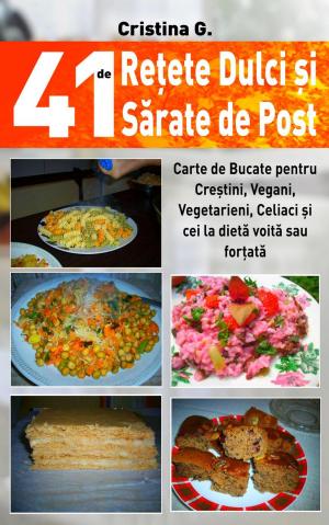 Book cover of 41 de Retete Dulci si Sarate de Post