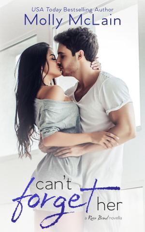 Book cover of Can't Forget Her