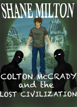 Book cover of Colton McCrady and The Lost Civilization