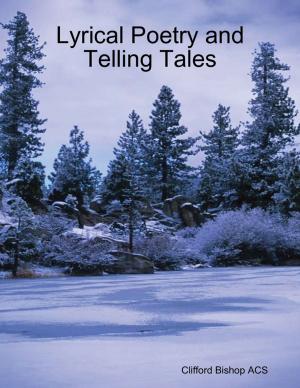 Cover of the book Lyrical Poetry and Telling Tales by Lynda Hepker, Steven Hepker