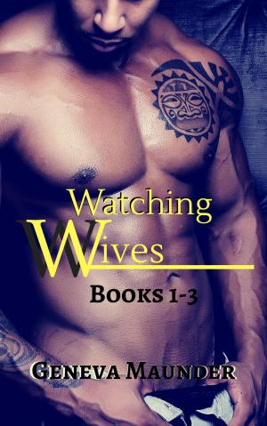 Cover of the book Watching Wives Collection: Books 1-3 by Marie Krepps
