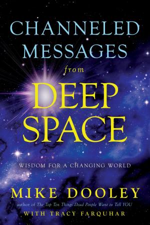 Cover of the book Channeled Messages from Deep Space by Davina Mackail