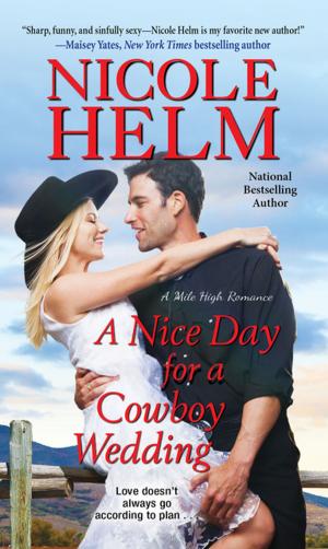 Cover of the book A Nice Day for a Cowboy Wedding by Vanessa Kelly