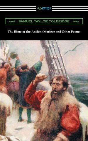 Cover of the book The Rime of the Ancient Mariner and Other Poems (with an Introduction by Julian B. Abernethy) by Louisa May Alcott