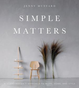 Cover of the book Simple Matters by Dr. Jane Myers Drew PhD