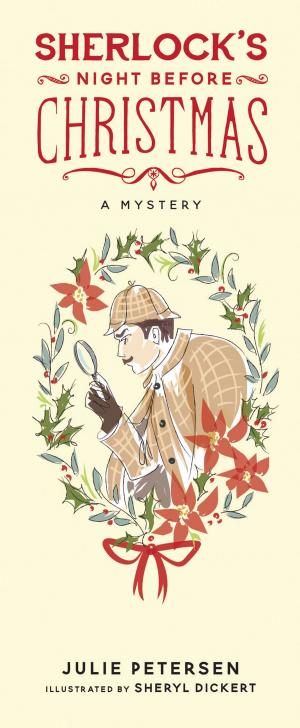 Cover of the book Sherlock's Night Before Christmas by Andrea Mugnaini