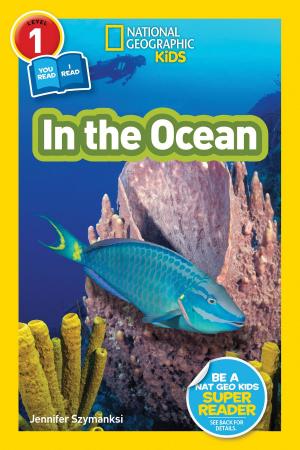 Cover of National Geographic Readers: In the Ocean (L1/Co-reader)