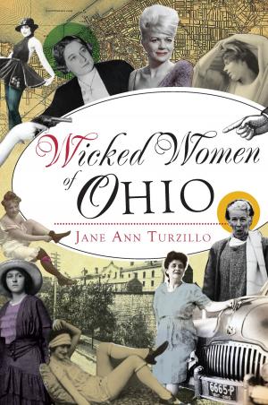 Cover of the book Wicked Women of Ohio by Ernest Dollar